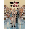 Les parfums du pouvoir - Tome 1