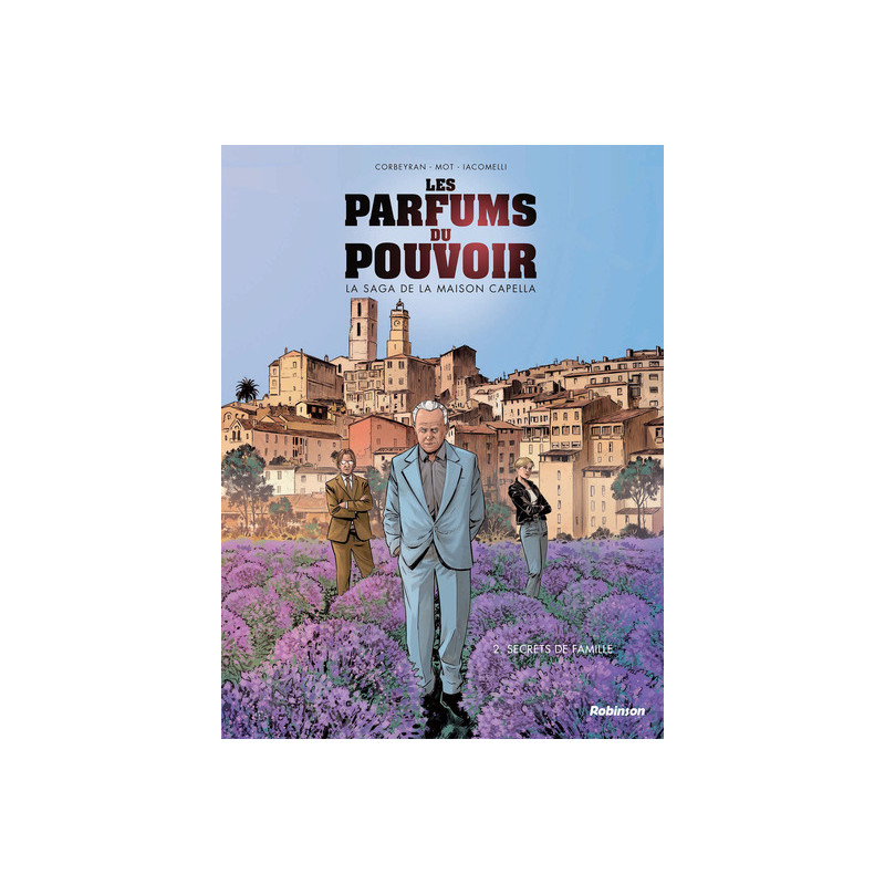 Les parfums du pouvoir - Tome 2