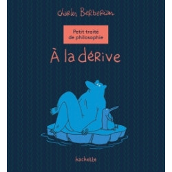 PETIT TRAITE DE PHILOSOPHIE