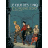 Le Club des Cinq T2 - Le Club des Cinq et le passage secret