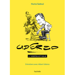 Uderzo l'irréductible -...