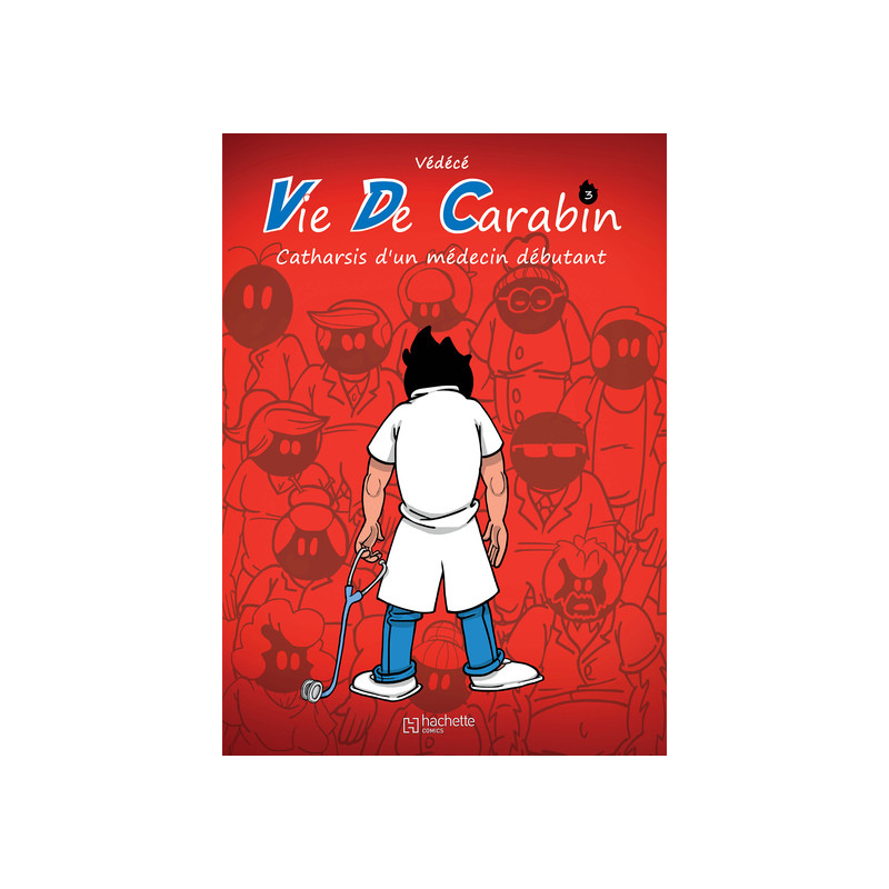 VIE DE CARABIN 3
