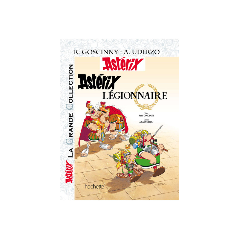 Astérix La Grande Collection - Astérix légionnaire - n°10