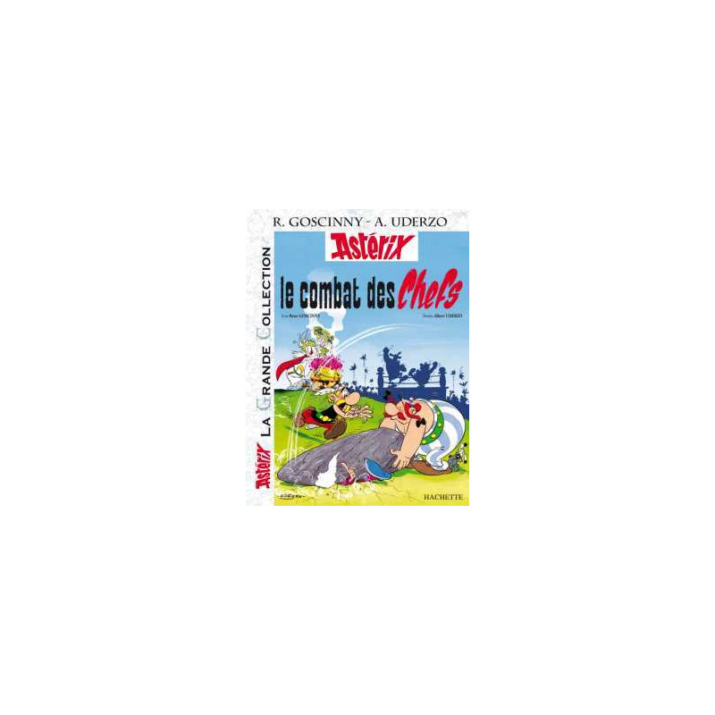 Astérix La Grande Collection -  Le combat des chefs - n°7