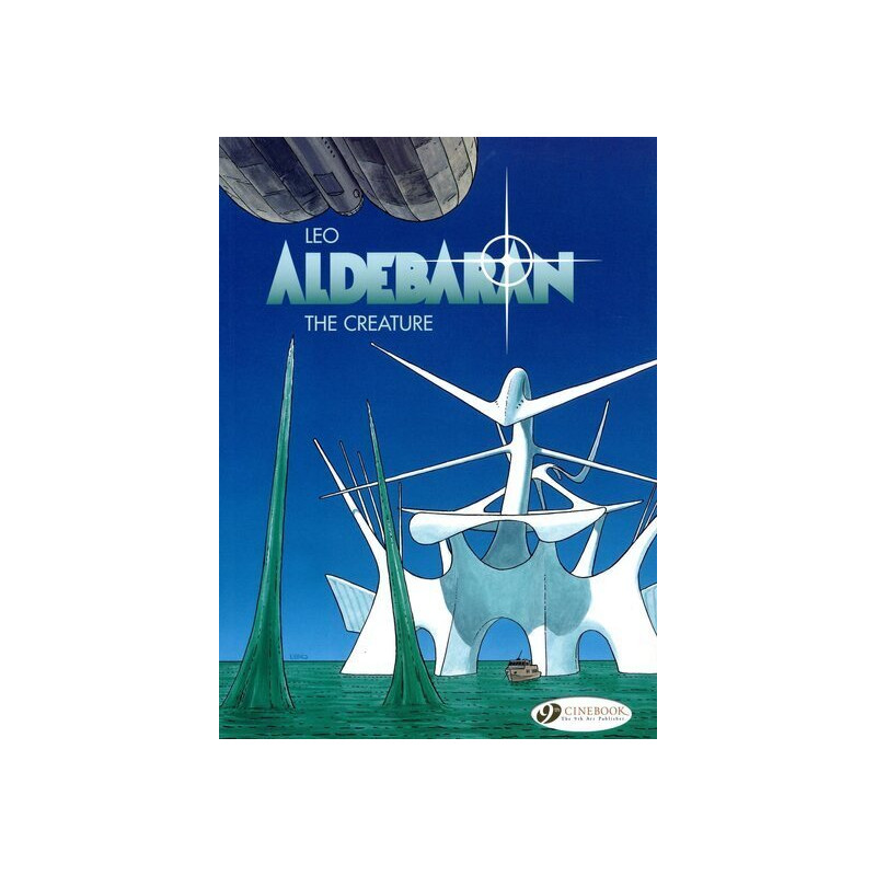 Aldebaran - Tome 3 The creature