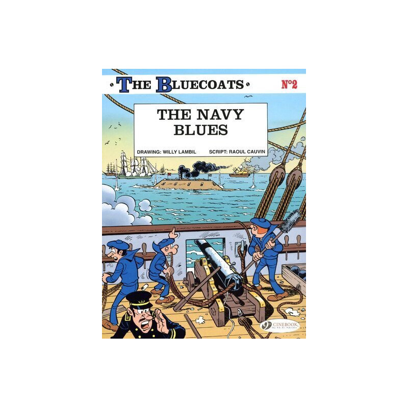 The bluecoats - tome 2 The navy blues