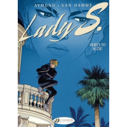 Lady S. - tome 1 Here's to...