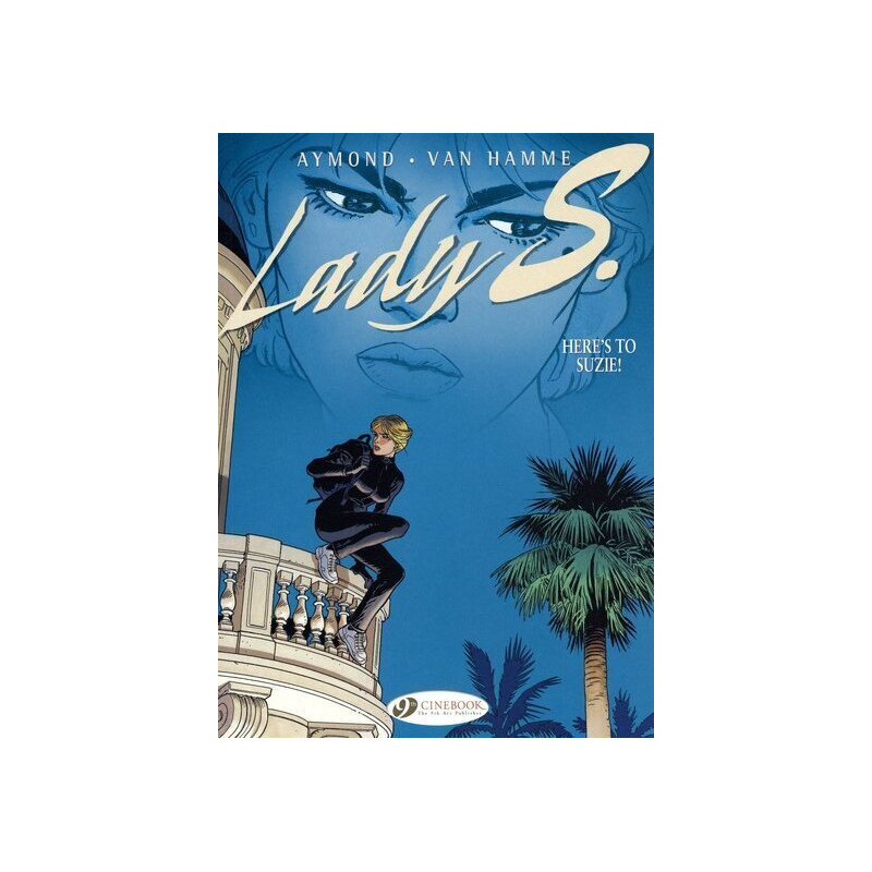 Lady S. - tome 1 Here's to Suzie