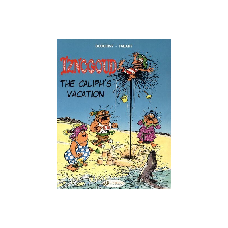 Iznogoud - tome 2 The Caliph's Vacation