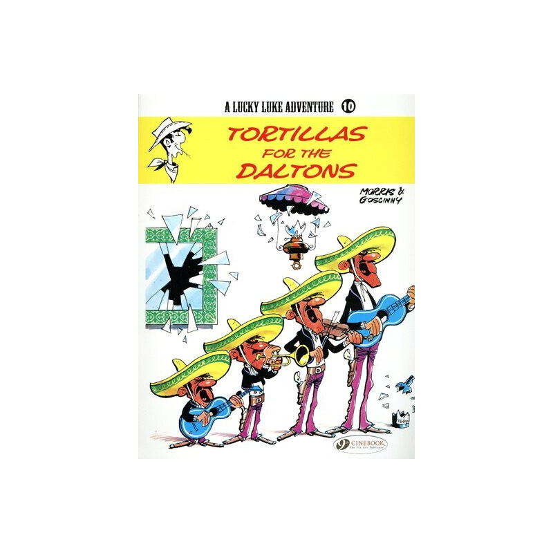 Lucky Luke - Tome 10 Tortillas for the Daltons