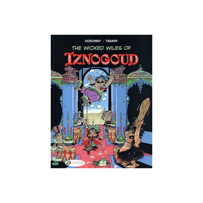 Iznogoud - tome 1 The Wicked Wiles of Iznogoud