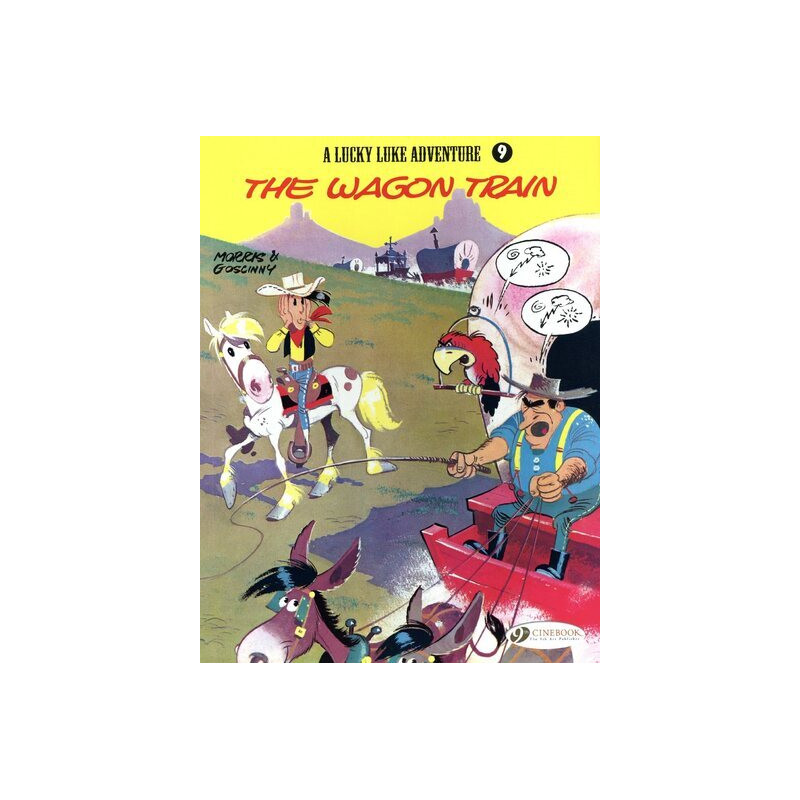 Lucky Luke - tome 9 The Wagon Train