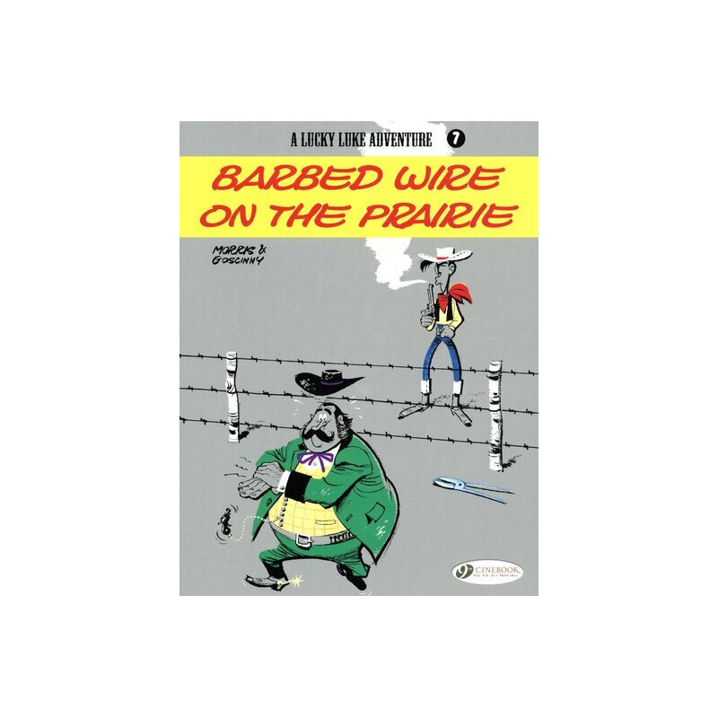 Lucky Luke - tome 7 Barbed wire on the prairie