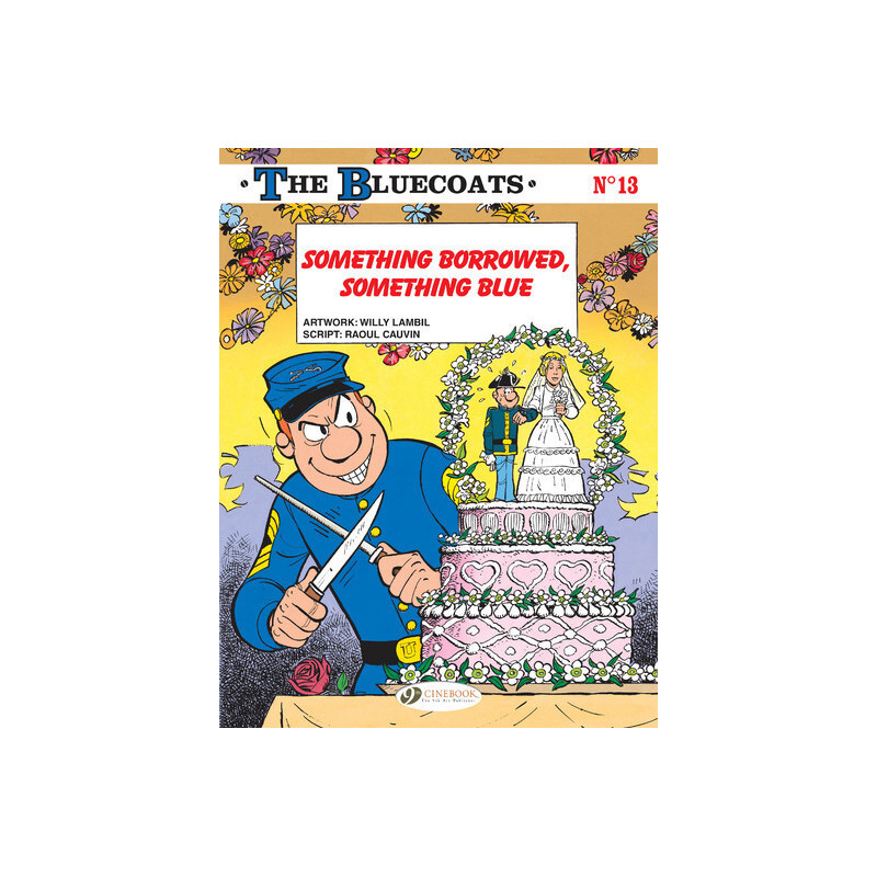 The Bluecoats Volume 13 - Something Borrowed, Something Blue