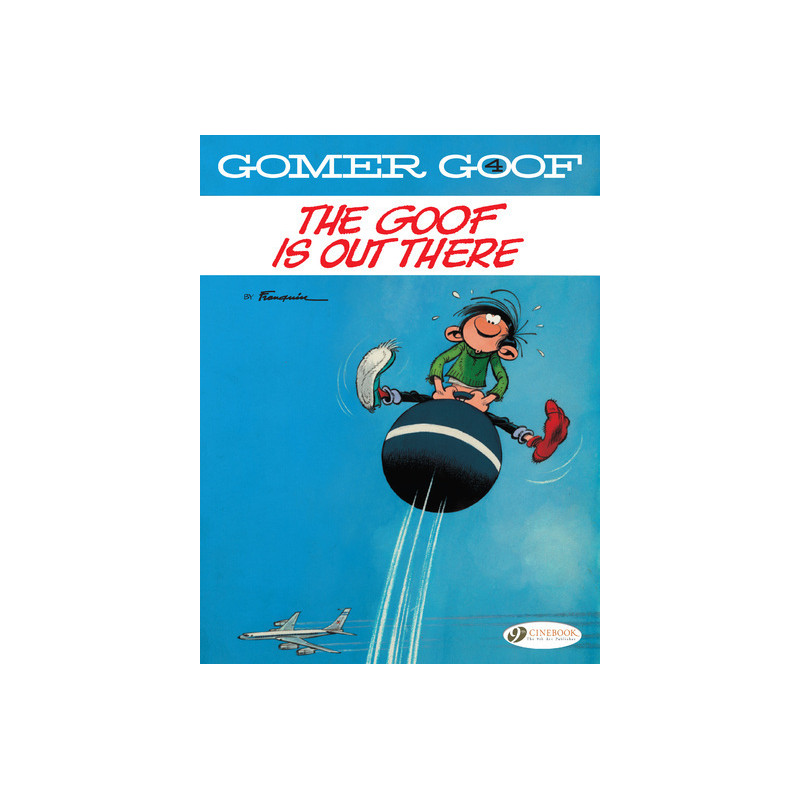 Gomer Goof Volume 4 - The Goof is Out There