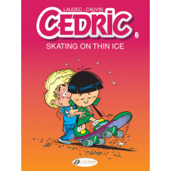 Cedric - tome 6 Skating on...