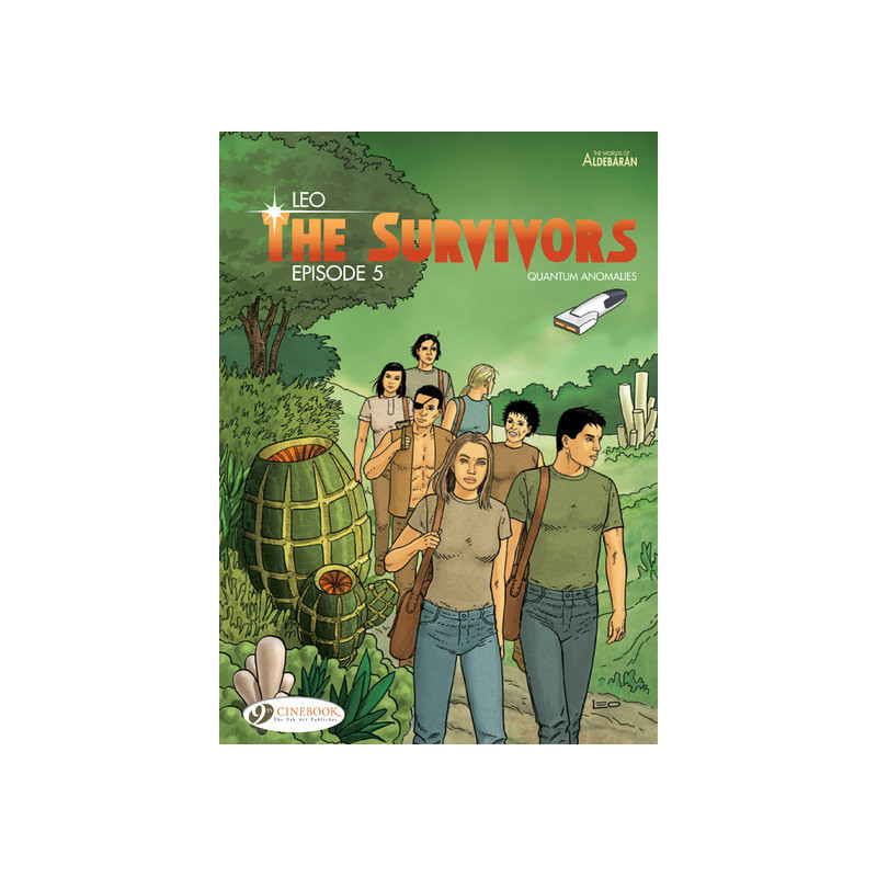 The survivors - tome 5 Quantum anomalies
