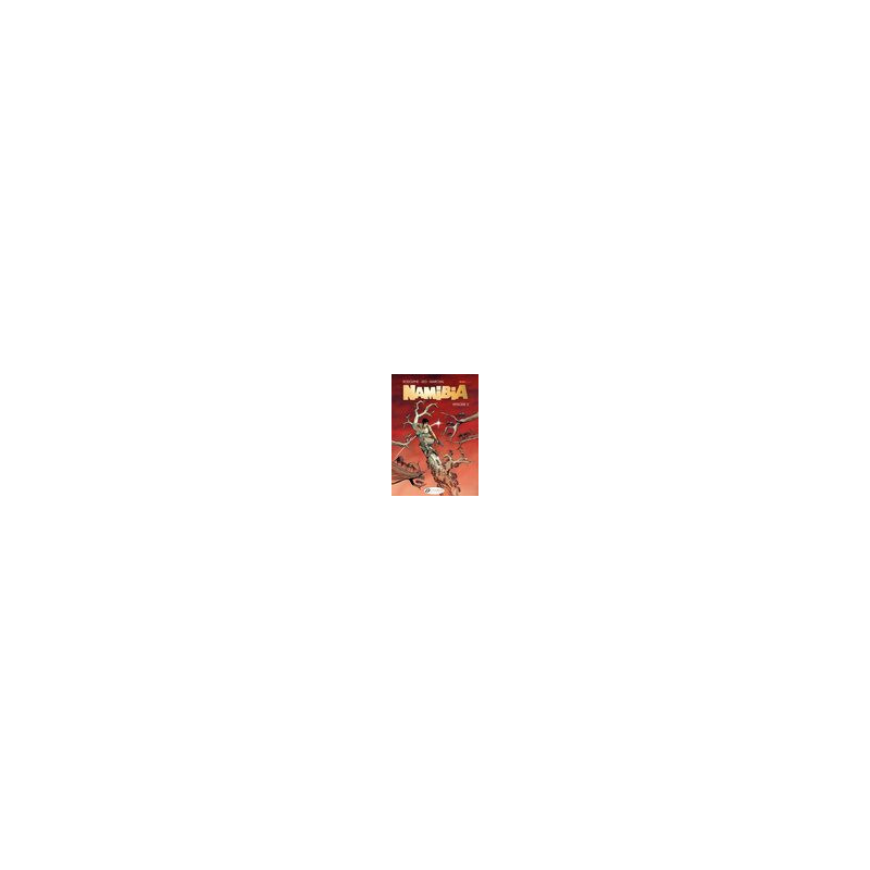 Namibia - tome 2