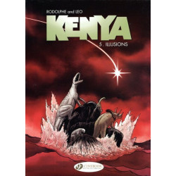 Kenya - tome 5 Illusions