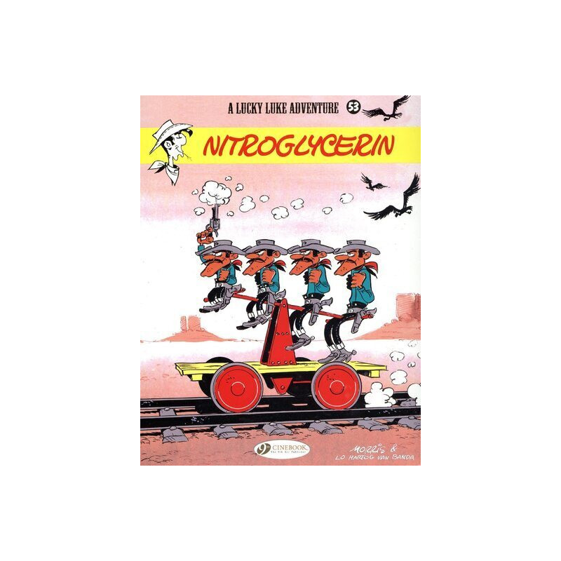 Lucky Luke - tome 53 Nitroglycerin
