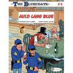 The Bluecoats - tome 8 Auld...