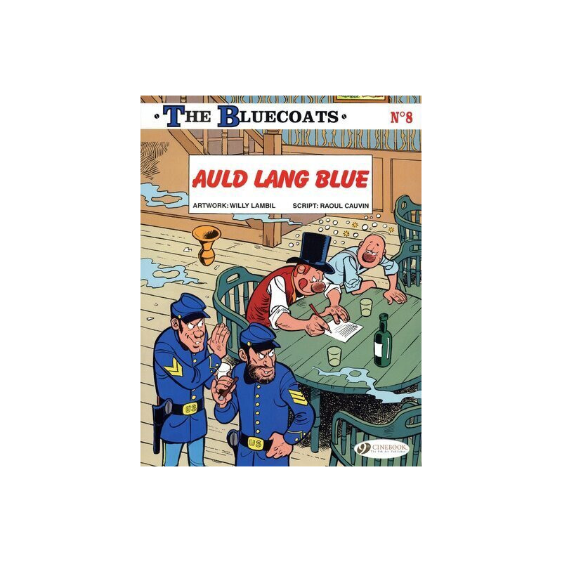 The Bluecoats - tome 8 Auld Lang Blue