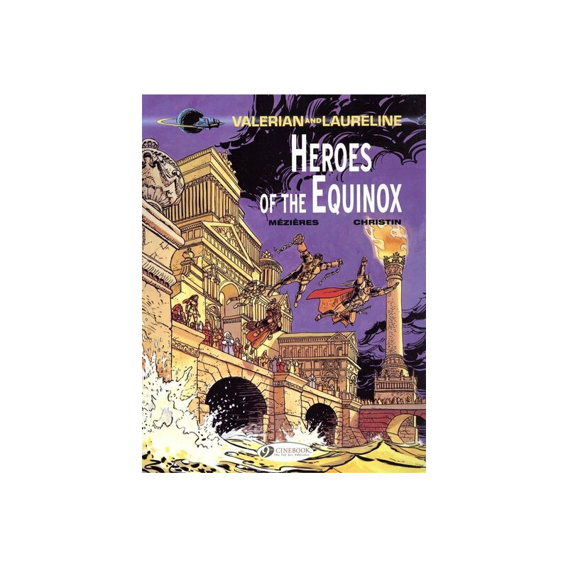 Valerian and Laureline - tome 8 Heroe of the Equinox