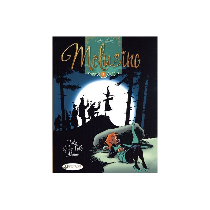 Melusine - tome 5 Tales of the Full Moon