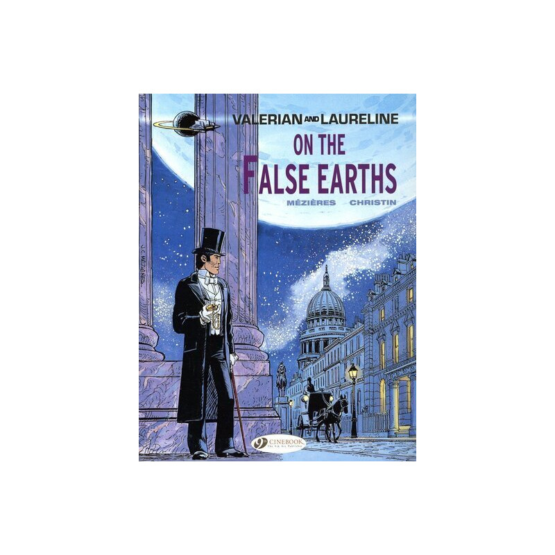 Valérian and Laureline - tome 7 On the False Earth