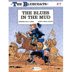 The Bluecoats - tome 7 The...