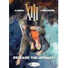 XIII - tome 14 Release the Hounds !