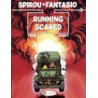 Spirou & Fantasio - tome 3 Running Scared