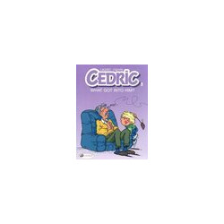 Cedric - tome 3 What got...