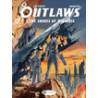 Outlaws Vol. 2 - The Shores of Midaluss
