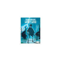 The Man Who Shot Lucky Luke