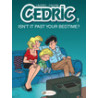 Cedric Vol. 7 - Isn't It Past Your Bedtime ? - Tome 7