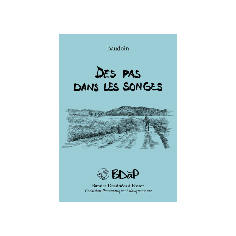 Des pas dans les songes