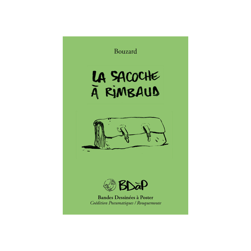 La sacoche à Rimbaud