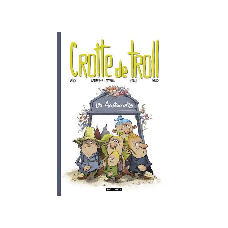 Crotte de Troll - Les aristocrottes
