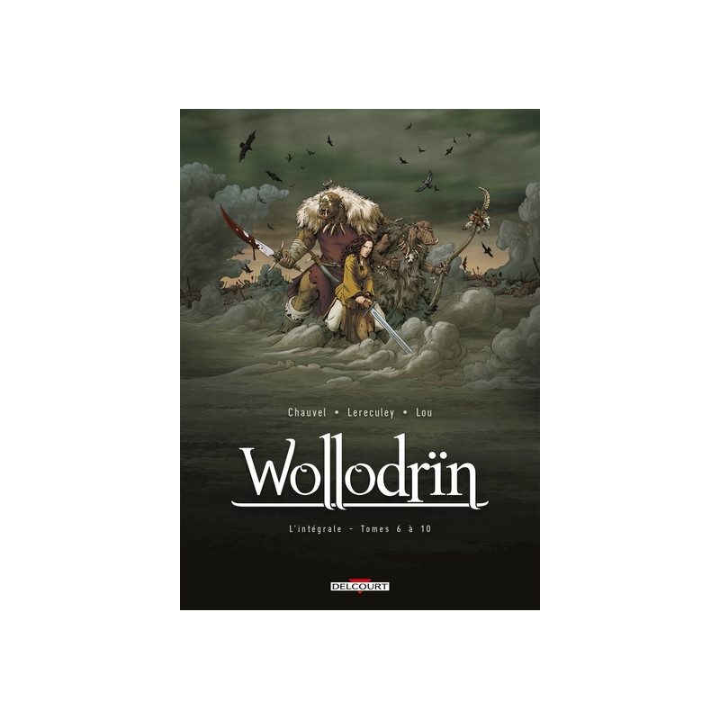 Wollodrïn - Intégrale T06 à T10