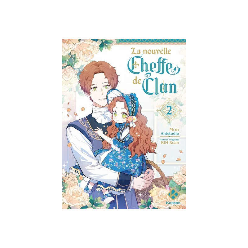 La Nouvelle Cheffe de clan - Tome 2