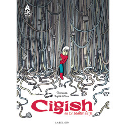 Cigish ou Le Maître du Je