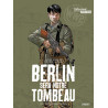 Berlin sera notre tombeau T3