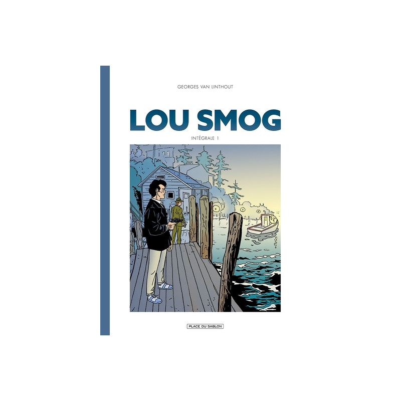 Lou Smog Intégrale T1