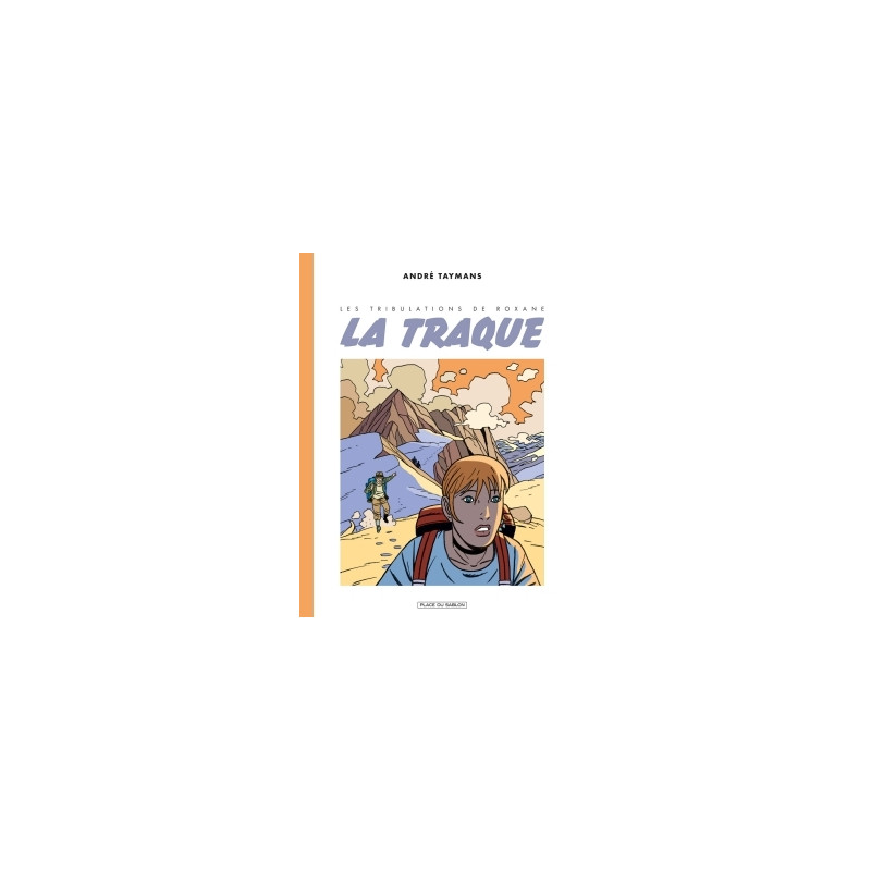 Les tribulations de Roxane T3