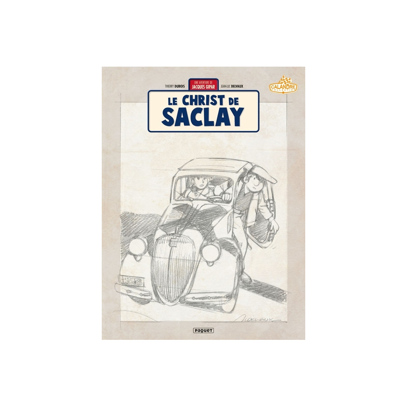 Une Aventure de Jacques Gipar T9 - Crayonnés
