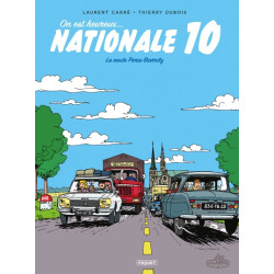 ON EST HEUREUX, NATIONALE 10 !