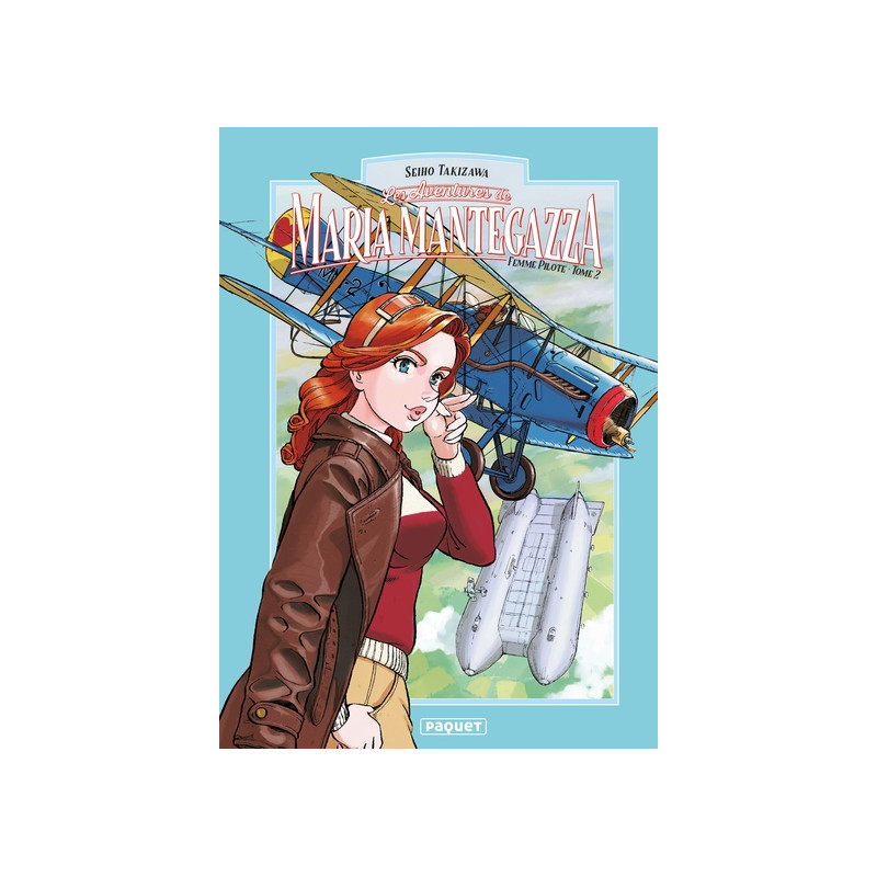 MARIA MANTEGAZZA, FEMME PILOTE - TOME 2