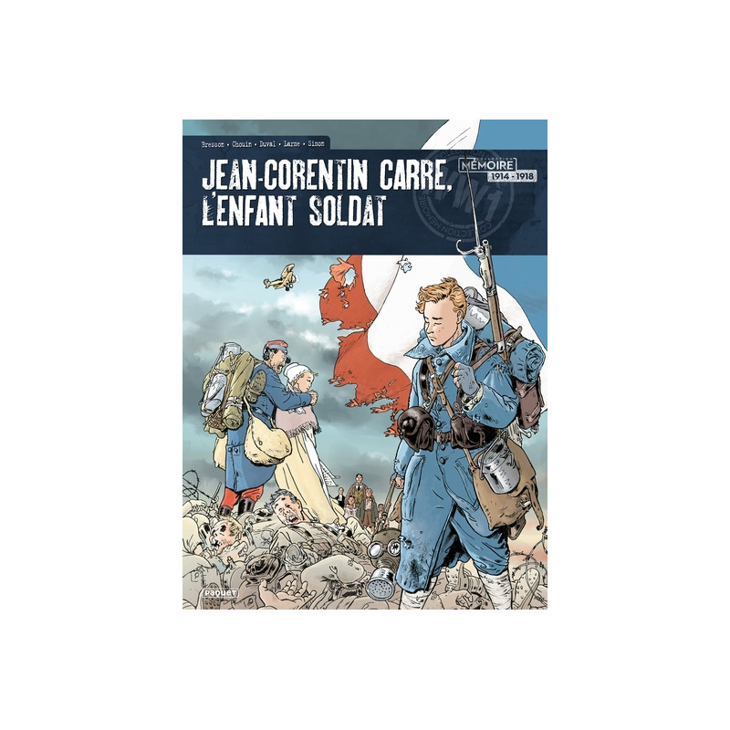 Jean-Corentin Carré, l'enfant soldat