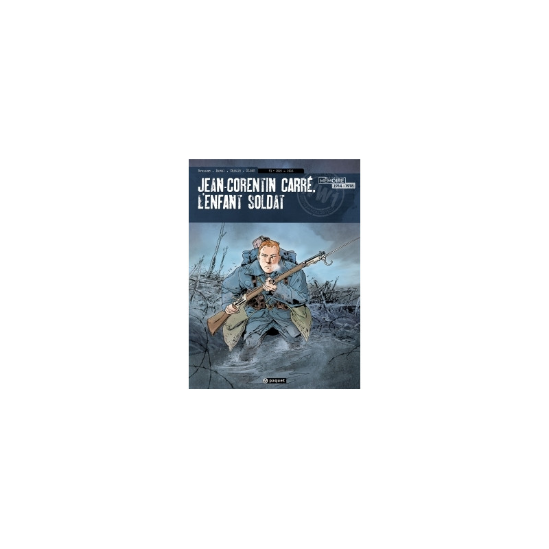 Jean-Corentin Carre, l'enfant soldat T1